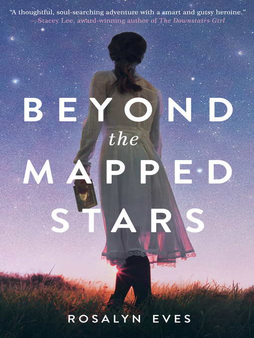 Title details for Beyond the Mapped Stars by Rosalyn Eves - Wait list